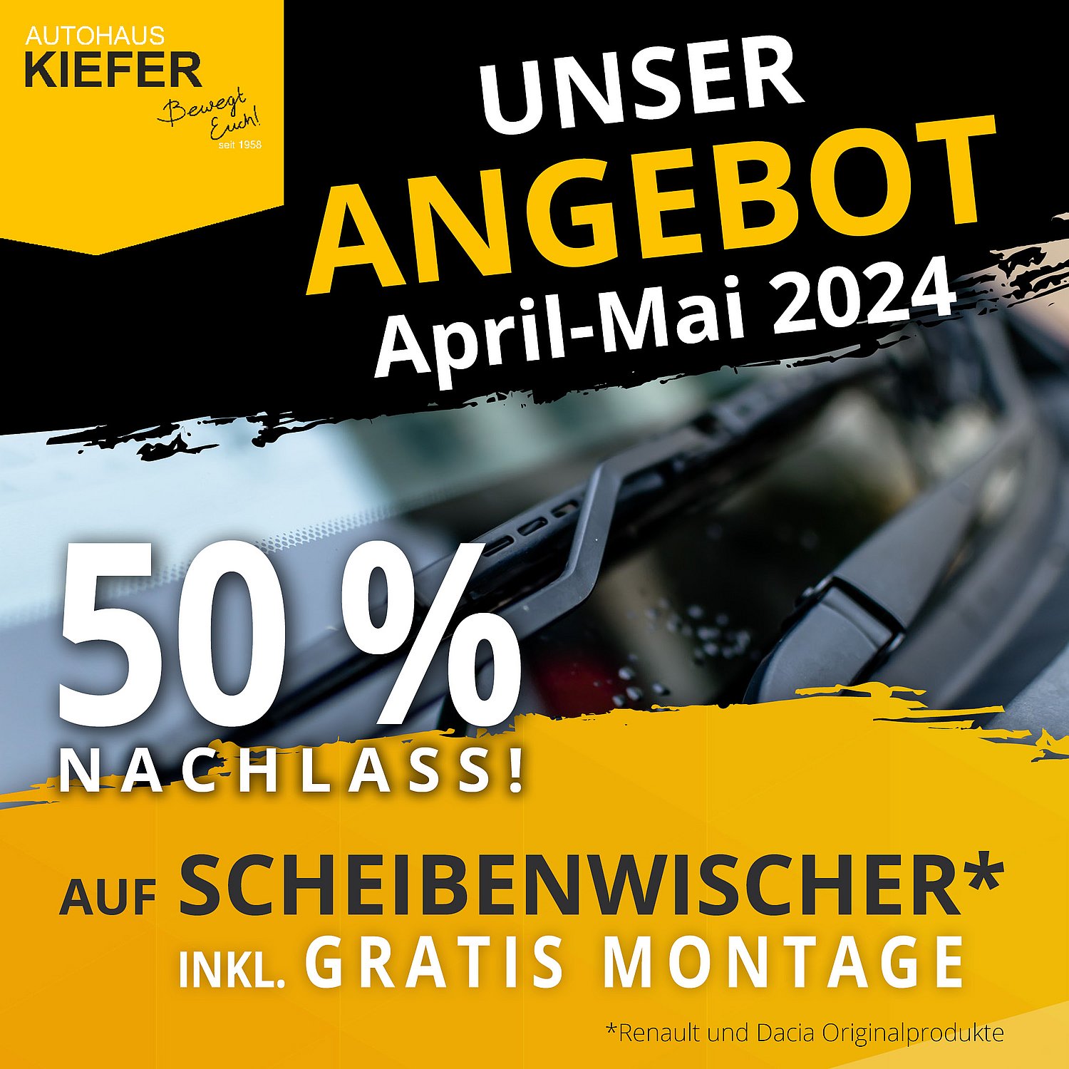 Autohaus Kiefer- 50 % auf Scheibenwischer